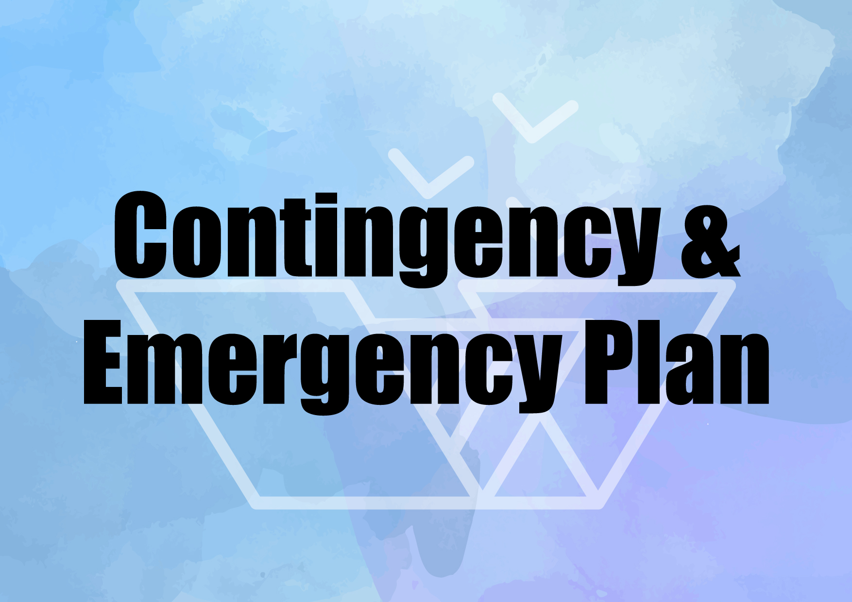 Contingency & Emergency